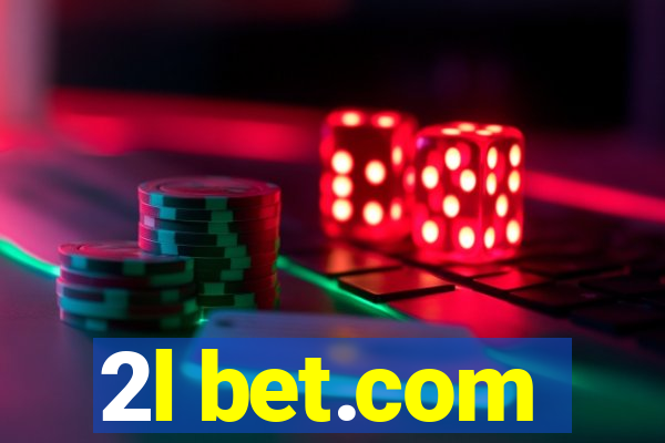 2l bet.com